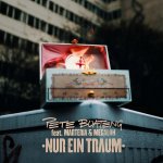 PETE BOATENG feat. MARTERIA & MEGALOH - Nur ein Traum [Single]