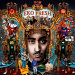 EKO FRESH - Eksodus [Album]