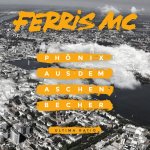 FERRIS MC - Phönix aus dem Aschenbecher [EP]